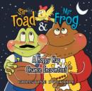 Image for Sir Toad &amp; Mr. Frog : A Hoppy Hap Chance Encounter!