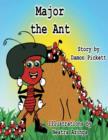 Image for Major the Ant