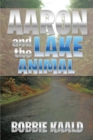 Image for Aaron and the Lake Animal