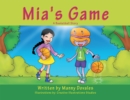 Image for Mia&#39;s Game: A Basketball Story
