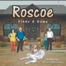 Image for Roscoe Finds a Home