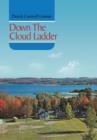 Image for Down the Cloud Ladder