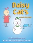 Image for Daisy Cat&#39;S Fluff Machine: From the Amanda&#39;s Cats Series