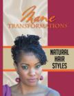 Image for Mane Transformations : Natural Hair Styles