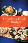 Image for Delicious Food on a Budget: Recipe Book