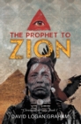 Image for Prophet to Zion: Chronicles of Grey: Book I