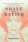 Image for Shaye Versus Xavier
