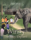 Image for Windy the Baby Elephant.