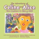 Image for The Adventures of Celine and Alice