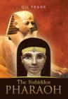 Image for The Forbidden Pharaoh