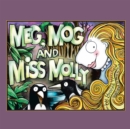 Image for Meg, Mog and Miss Molly.
