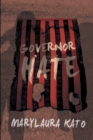 Image for Governor Hate: I