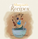 Image for Musician&#39;s Recipes: Strung Twice