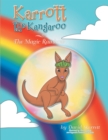 Image for Karrott the Kangaroo: the magic rainbow