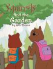 Image for Squirrels Find the Garden
