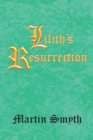Image for Lilith&#39;S Resurrection