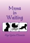 Image for Mums-In-Waiting
