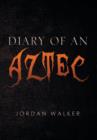 Image for Diary of an Aztec