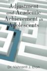 Image for Adjustment and Academic Achievement in Adolescents