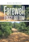 Image for Farewell Foggy Bottom