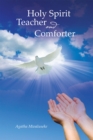 Image for Holy Spirit Teacher and Comforter