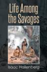 Image for Life Among the Savages