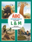 Image for Abc Adventures Continued - L &amp; M