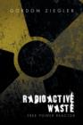 Image for Radioactive Waste - free Power Reactor