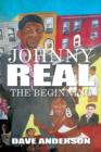 Image for Johnny Real : The Beginning