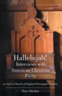 Image for Hallelujah! Interviews with American Christian Poets as Read in Church of England Newspaper, London: As Read in Church of England Newspaper, London