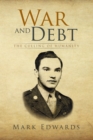 Image for War and Debt: The Culling of Humanity