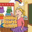 Image for Shelby Starts School