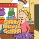 Image for Shelby Starts School.