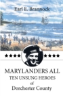 Image for Marylanders All: Ten Unsung Heroes of Dorchester County.