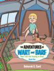 Image for The Adventures of Wart and Barf : Book One: How I Got the Teasing to Stop