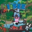 Image for I See.