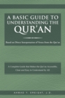 Image for Basic Guide to Understanding the Qur&#39;an: Based on Direct Interpretation of Verses from the Qur&#39;an