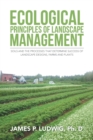 Image for Ecological Principles of Landscape Management