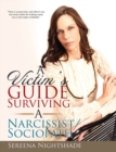 Image for Victim&#39;S Guide to Surviving a Narcissist/Sociopath