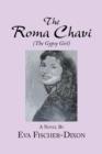 Image for The Roma Chavi : The Gypsy Girl