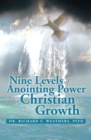 Image for Nine Levels of Anointing Power for Christian Growth