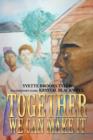 Image for Together We Can Make It