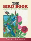 Image for Bird Book: Alma&#39;s Story