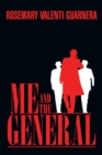 Image for Me and the General