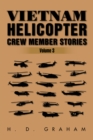 Image for Vietnam Helicopter Crew Member Stories: Volume Iii