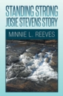 Image for Standing Strong - Josie Stevens Story