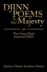 Image for Djinn Poems to Her Majesty: The Great High Imperial Djinn