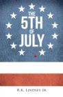 Image for 5Th of July
