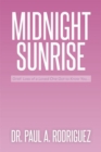 Image for Midnight-Sunrise: Grief: Loss of a Loved One Got to Know You . . .