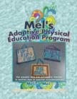 Image for Mel&#39;s Adaptive Physical Education Program : (For People Who Are Extremely Limited in Motion Due to Special Circumstances)